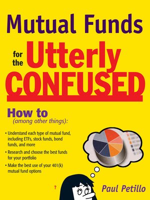 cover image of Mutual Funds for the Utterly Confused